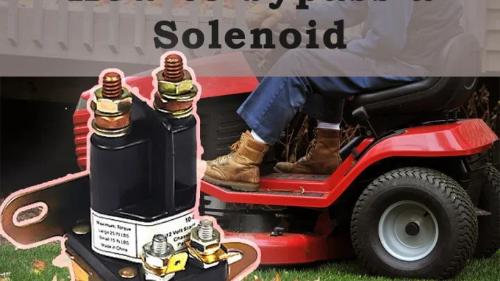 How to Test a Riding Mower Starter Solenoid with a